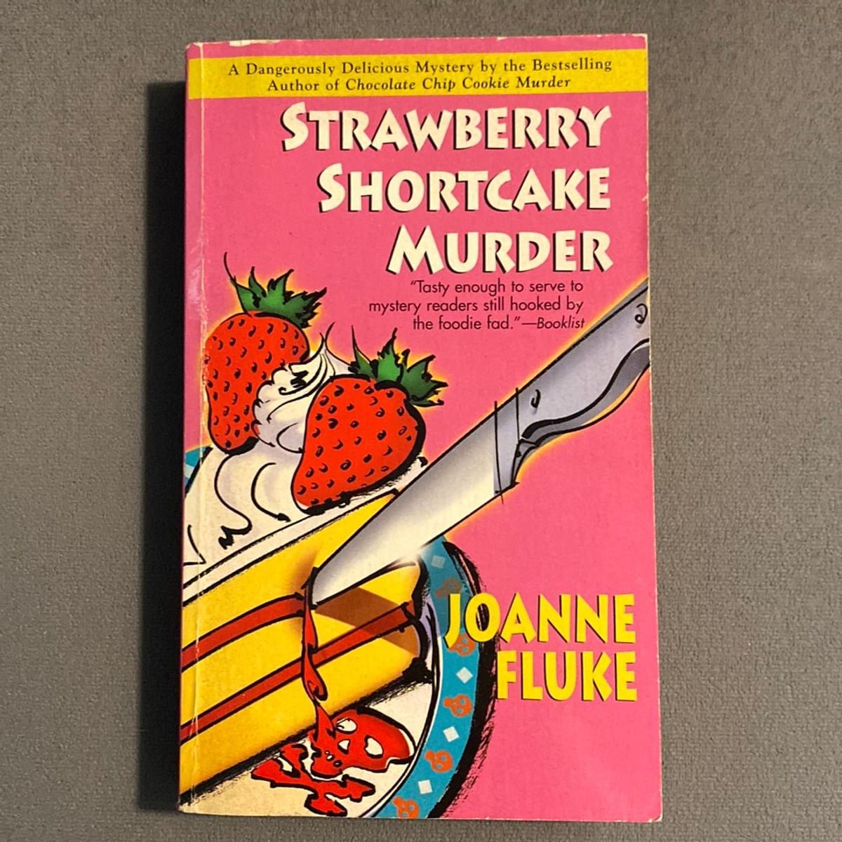 Strawberry Shortcake Murder by Joanne Fluke