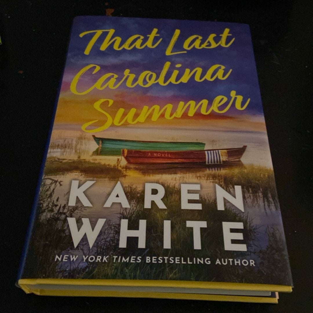 That Last Carolina Summer