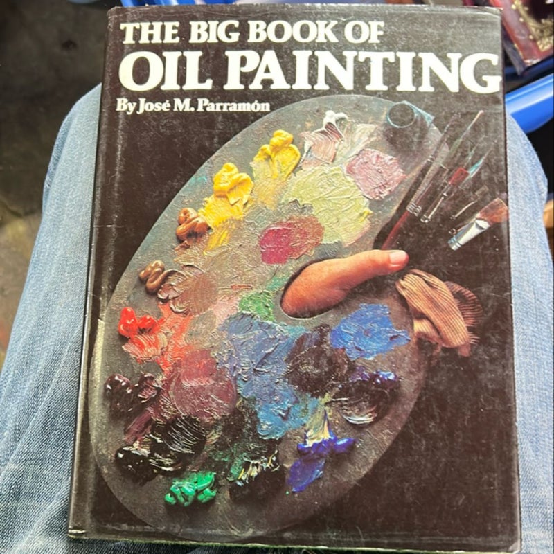 The Big Book of Oil Painting