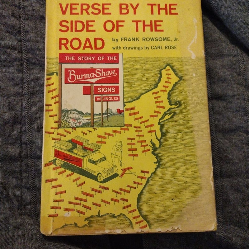 The verse by the side of the road the story of the Burma shave signs