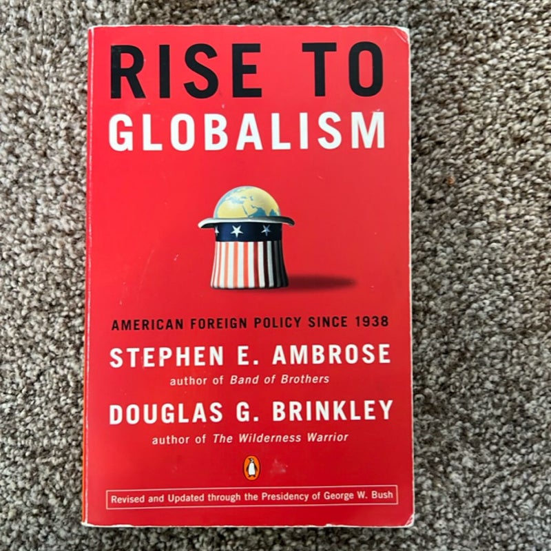 Rise to Globalism