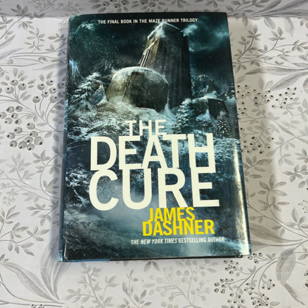 The Death Cure (Maze Runner, Book Three)