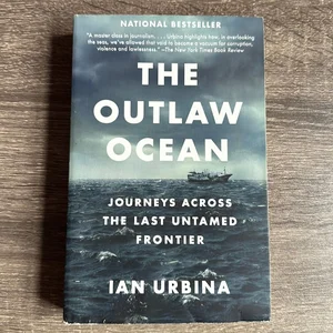 The Outlaw Ocean