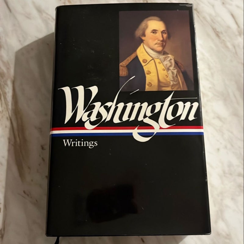 George Washington: His Excellancy & Writings 