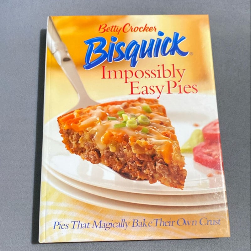 Betty Crocker Bisquick Impossibly Easy Pies