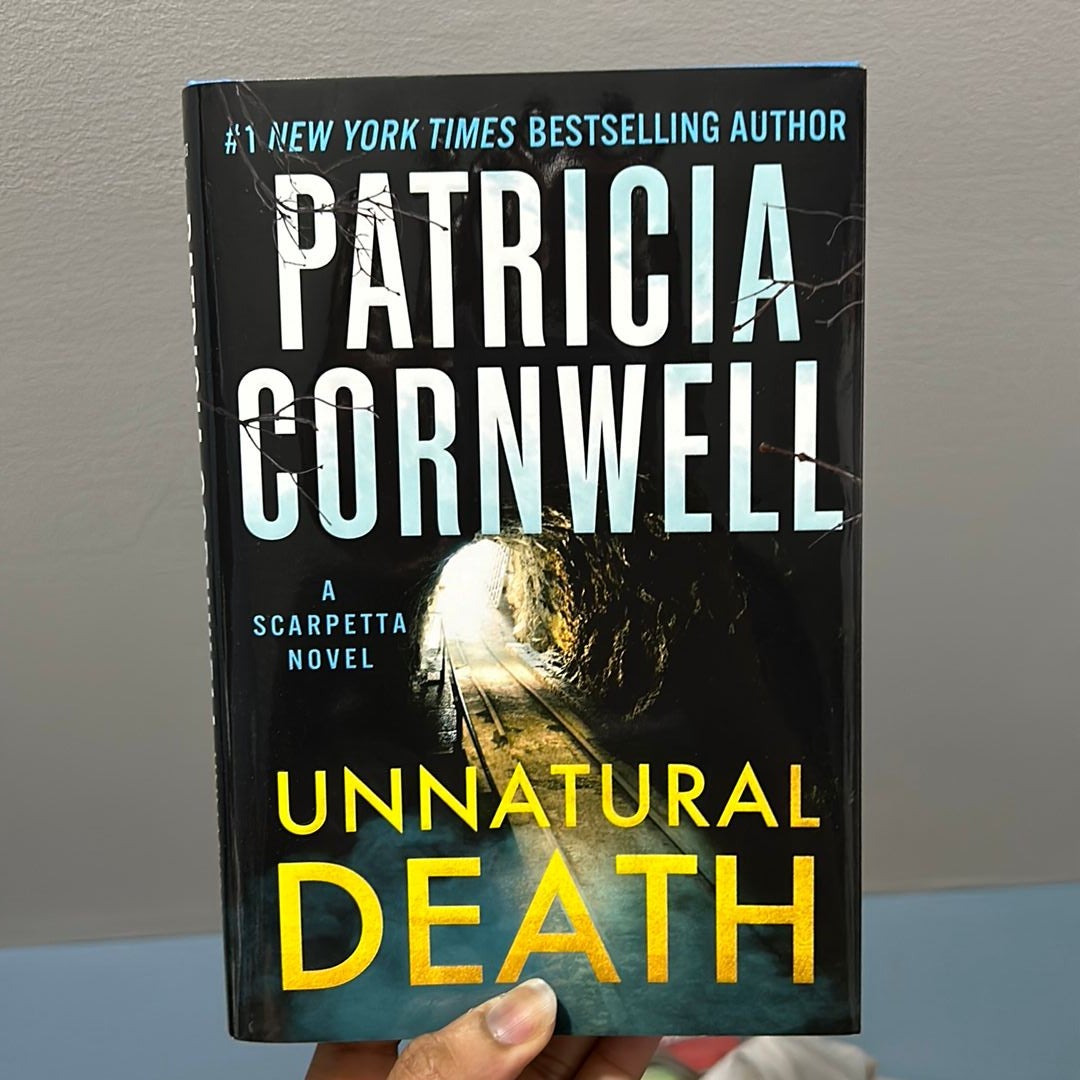 Unnatural Death by Patricia Cornwell, Hardcover