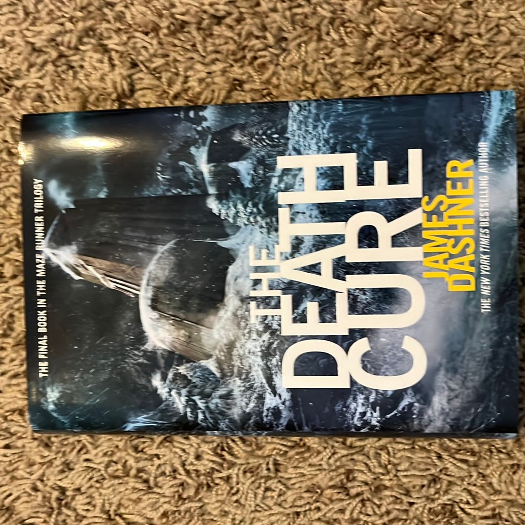 The Death Cure (Maze Runner, Book Three)