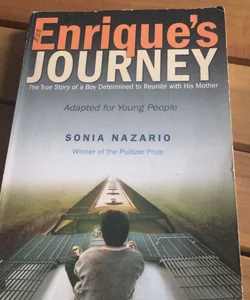 Enrique's Journey (the Young Adult Adaptation)
