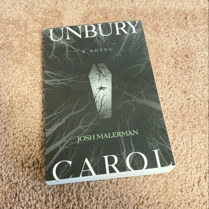 Unbury Carol