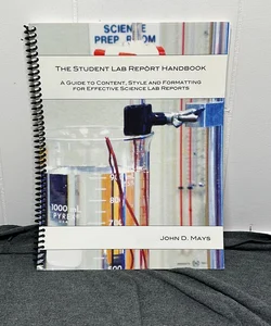 The Student Lab Report Handbook