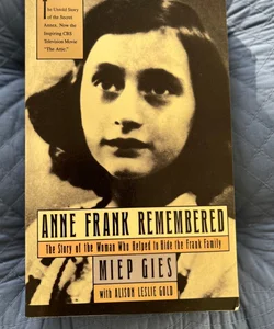 Anne Frank Remembered 