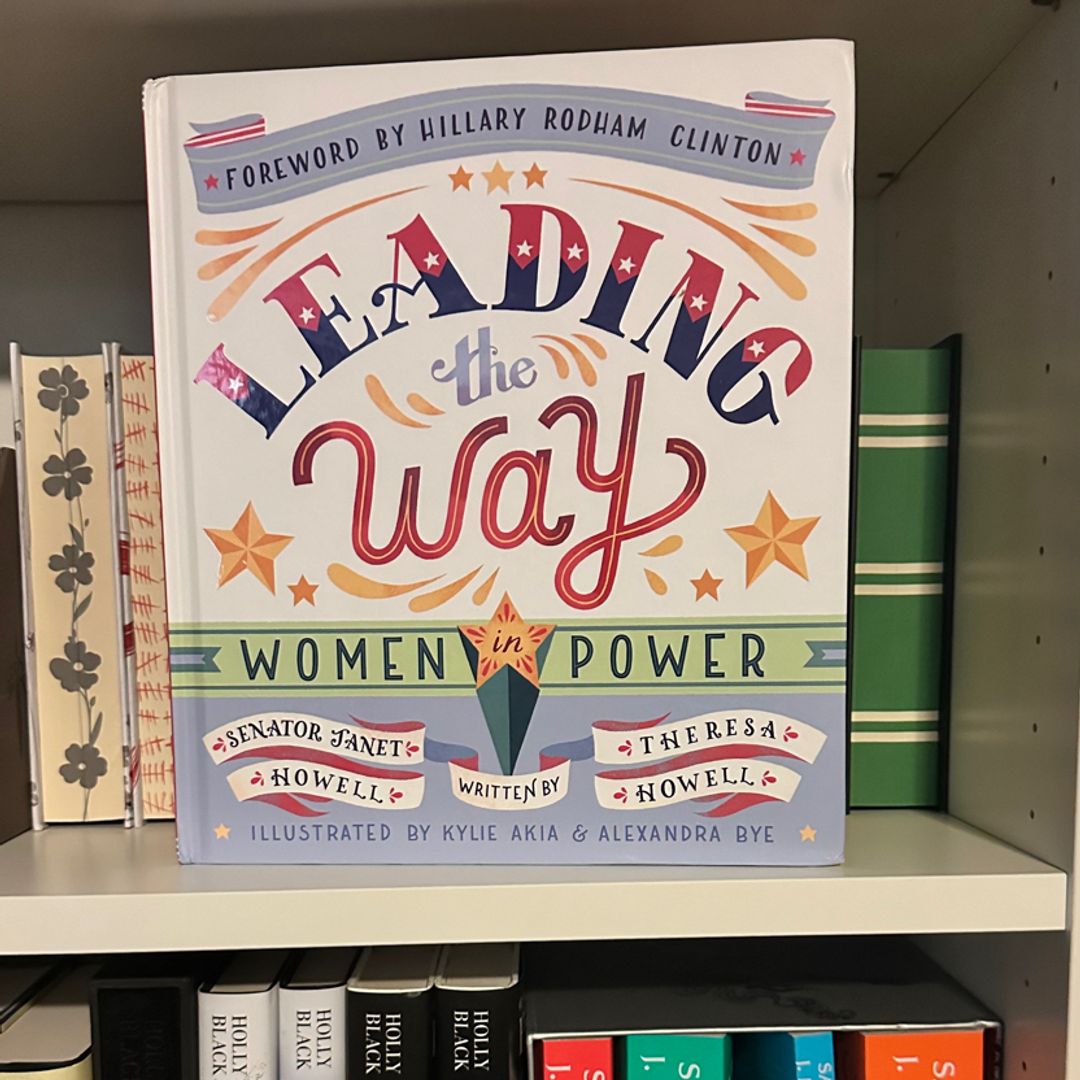 Leading the Way: Women in Power