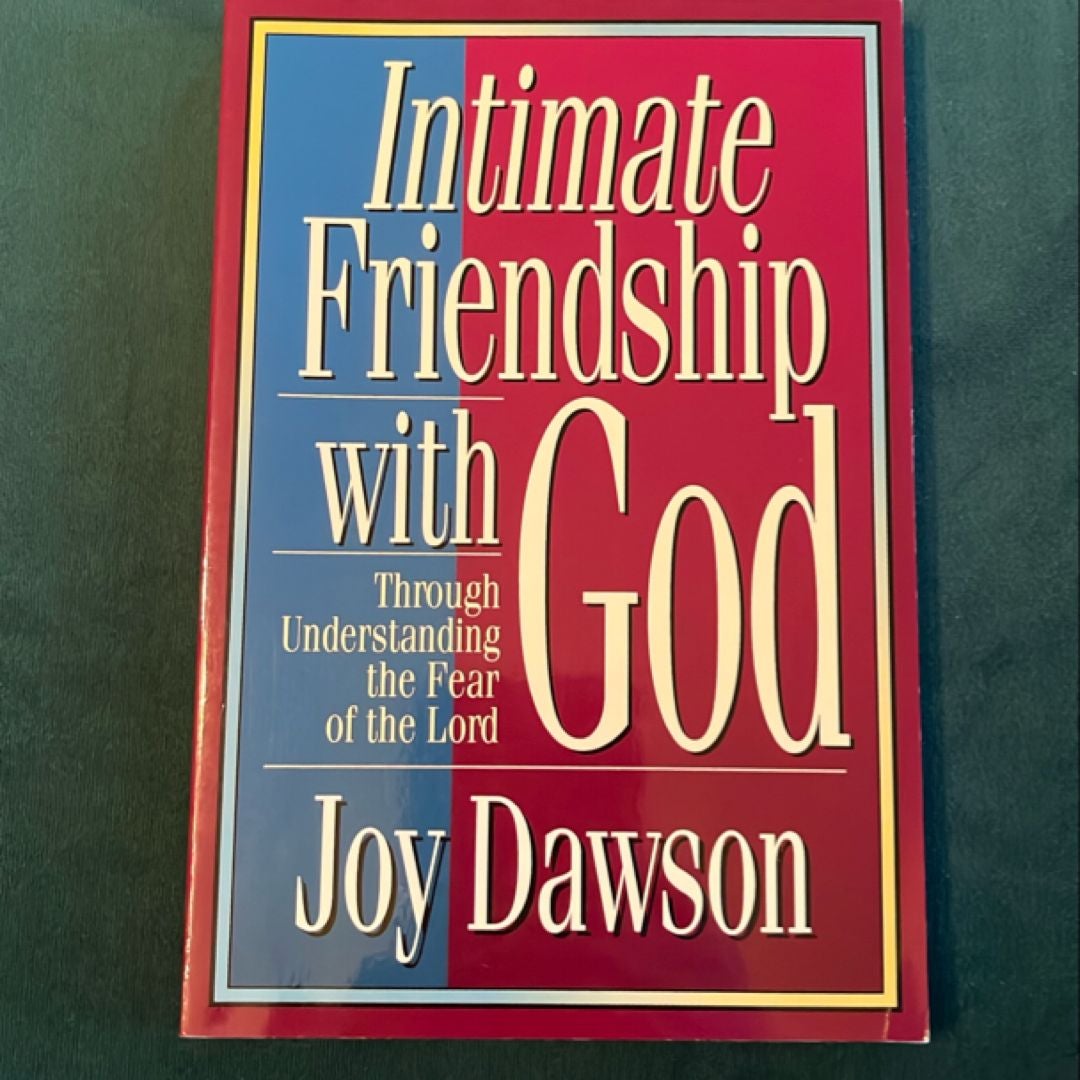 Intimate Friendship with God