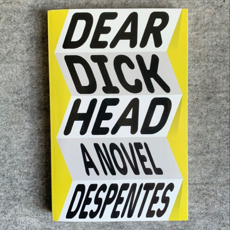 Dear Dickhead