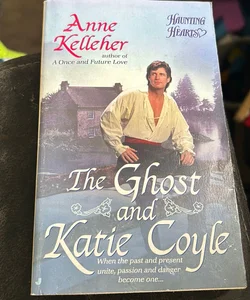 The Ghost and Katie Coyle