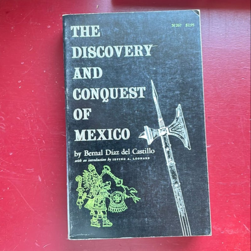 The discovery and conquest of Mexico