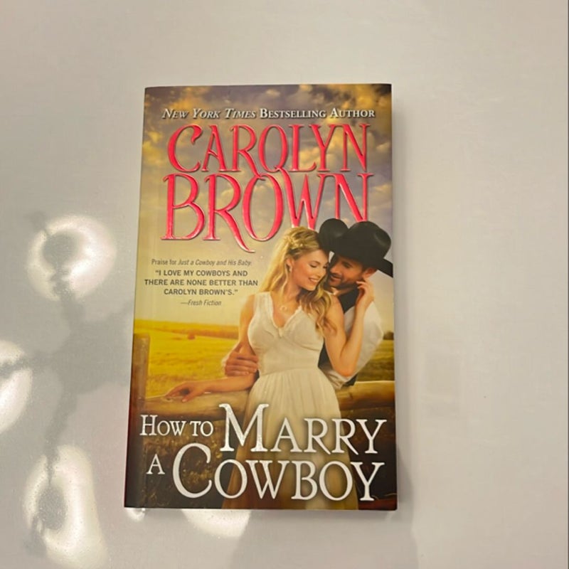 How to Marry a Cowboy