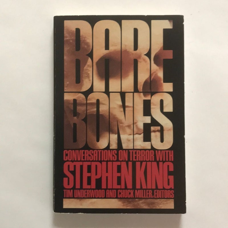 Bare Bones : Conversations on Terror with Stephen King