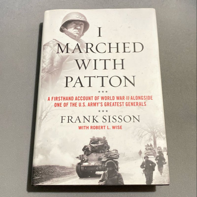 I Marched with Patton