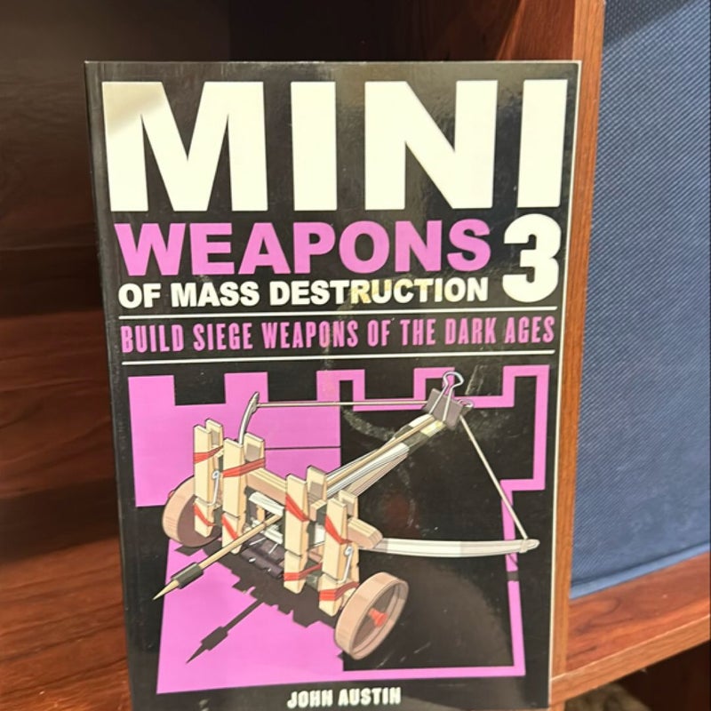 Mini Weapons of Mass Destruction 3