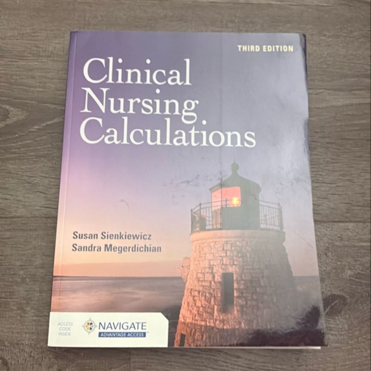 Clinical Nursing Calculations by Susan Sienkiewicz, Jennifer F. Palmunen