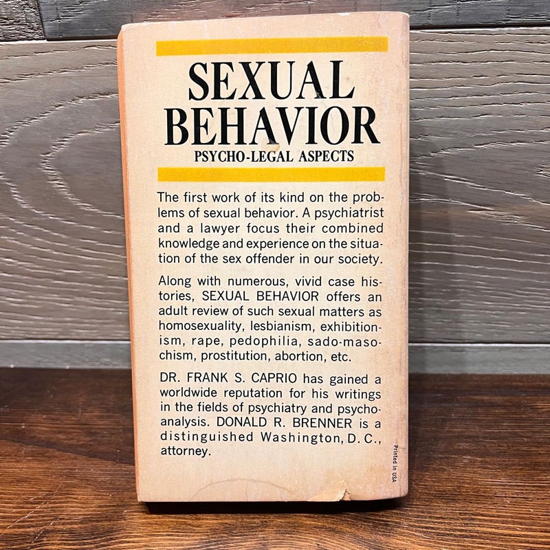 Sexual Behavior Psycho Legal Aspects Frank Caption, MD Donald Brenner LLB 1961