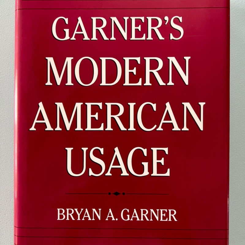 Garner's Modern American Usage