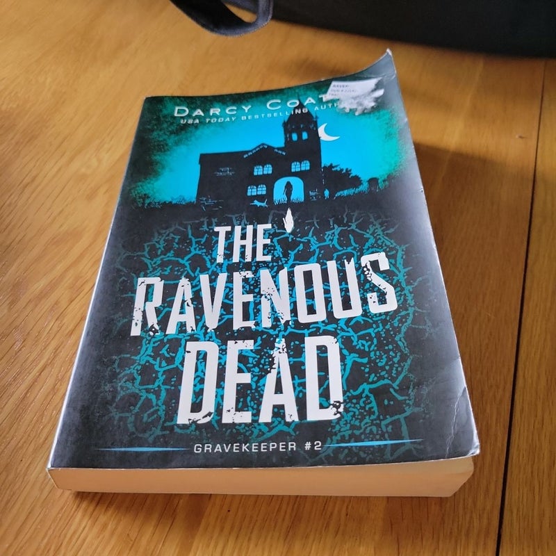 The Ravenous Dead