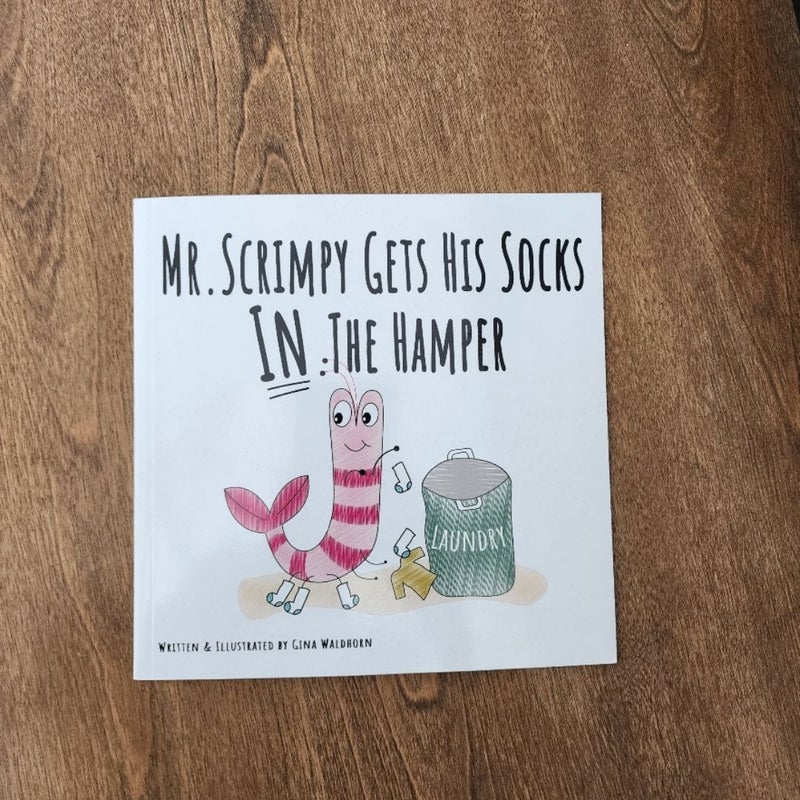 Mr.Scrimpy Gets His Socks in the Hamper