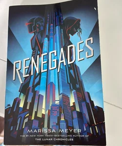 Renegades