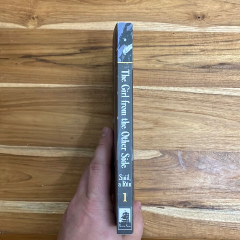 The Girl from the Other Side: Siúil, a Rún Vol. 1