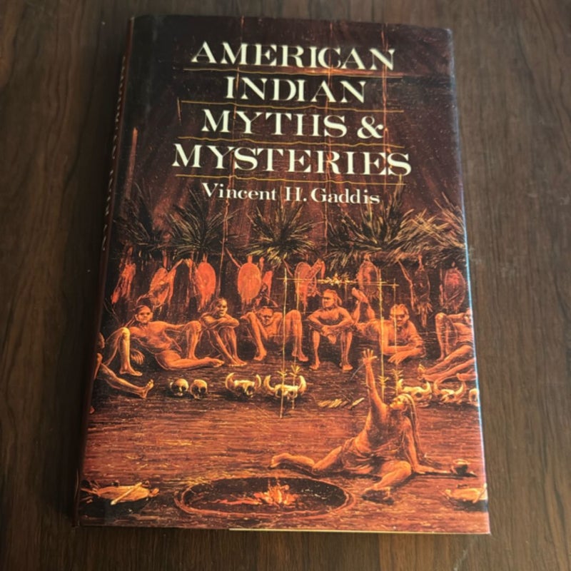 American Indian Myths and Mysteries