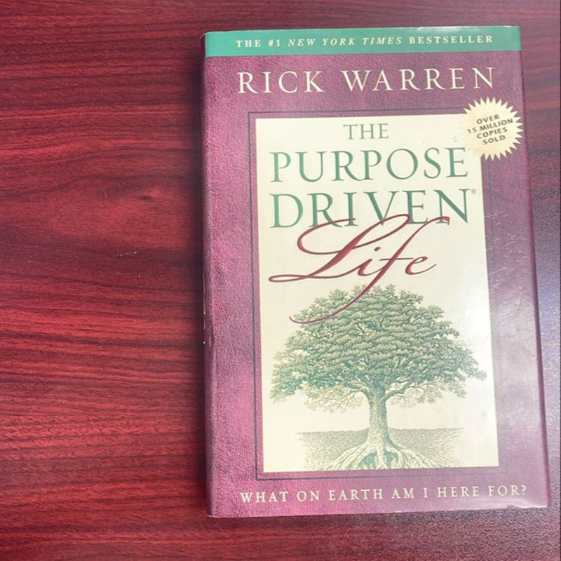 The Purpose Driven Life