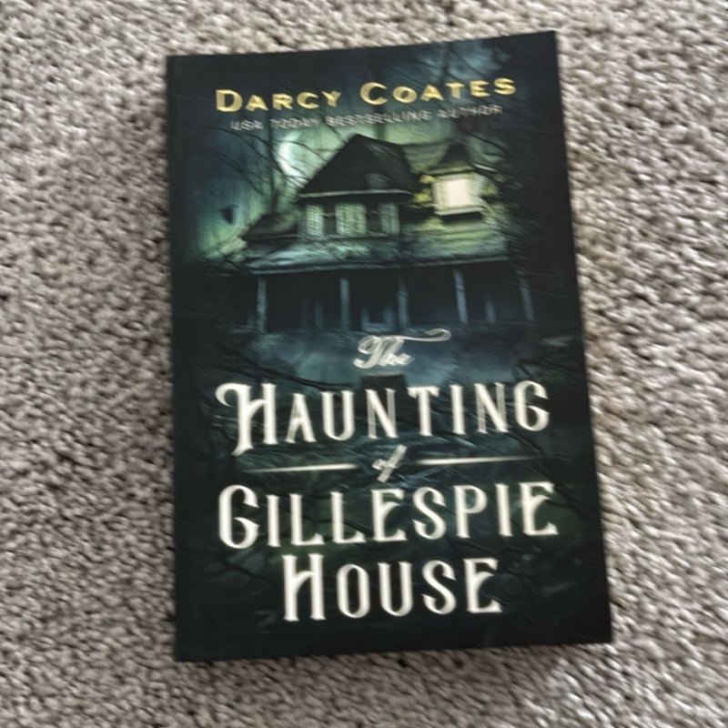 The Haunting of Gillespie House