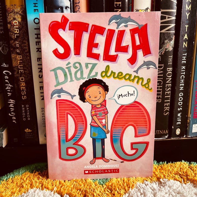 Stella Diaz Dreams Big