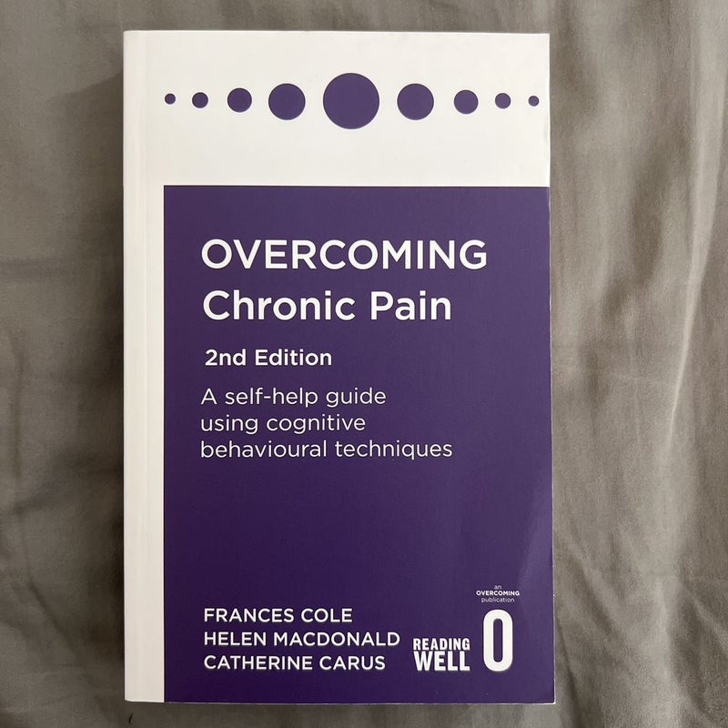 Overcoming Chronic Pain 2nd Edition