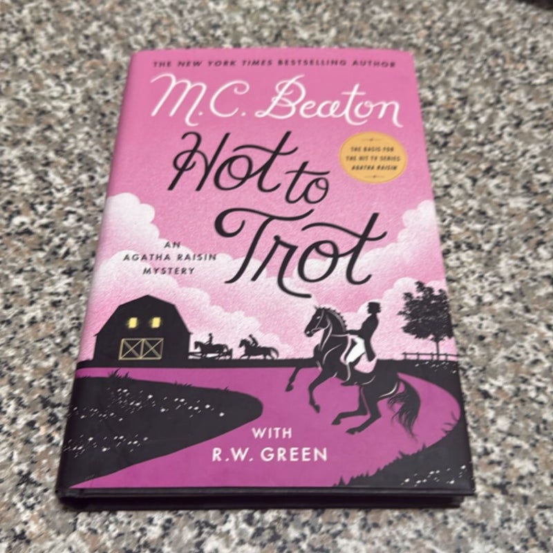 Hot to Trot First Edition