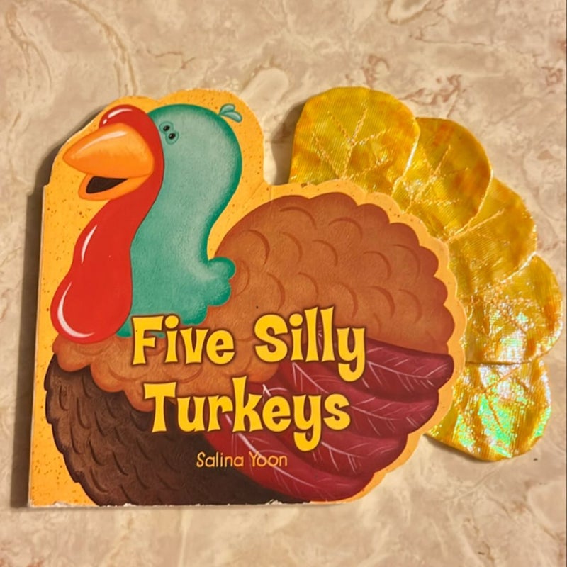 Five Silly Turkeys