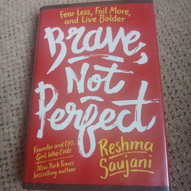 Brave, Not Perfect