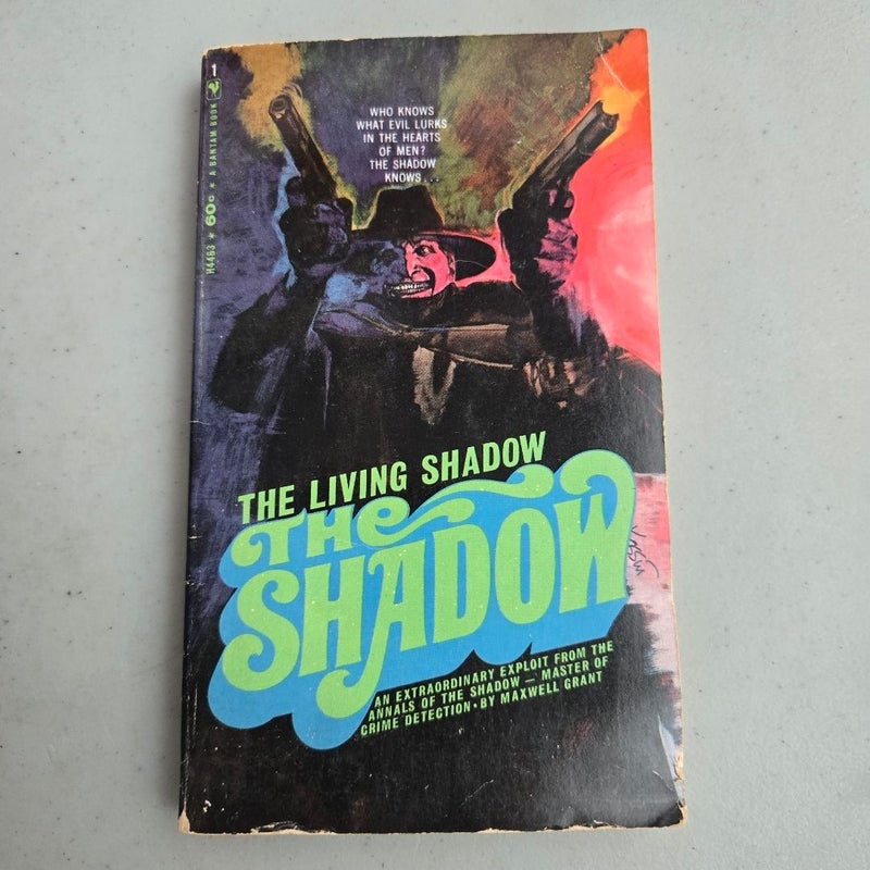 The Living Shadow