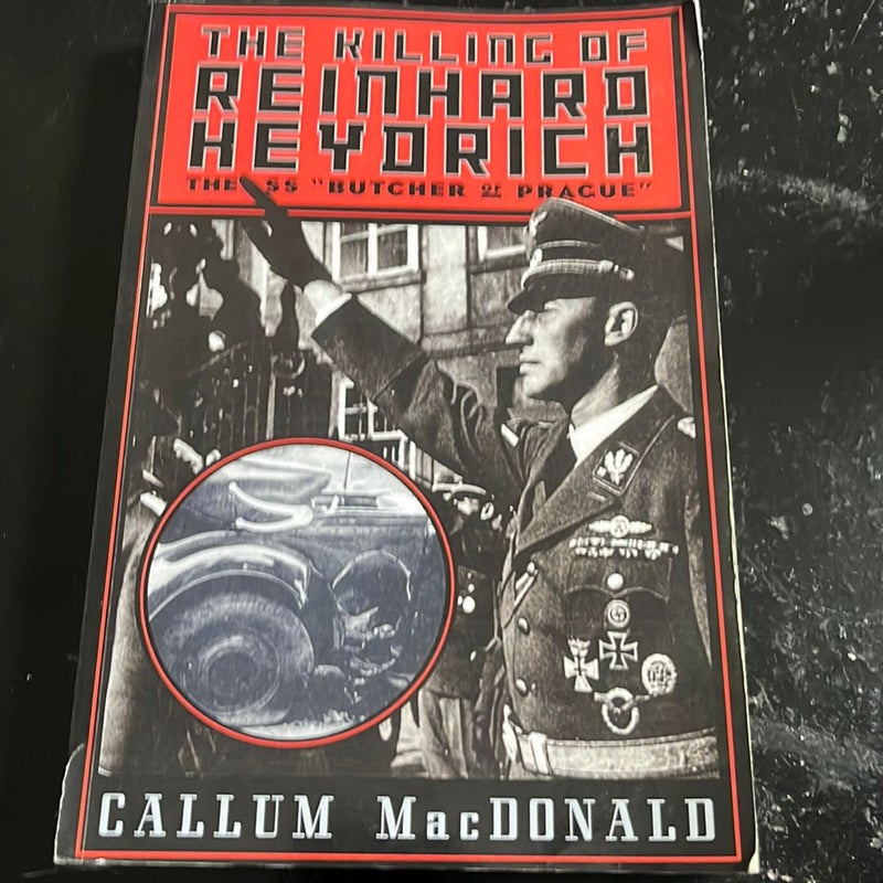 The Killing of Reinhard Heydrich