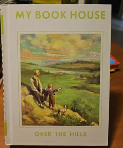My Book House Over The Hills