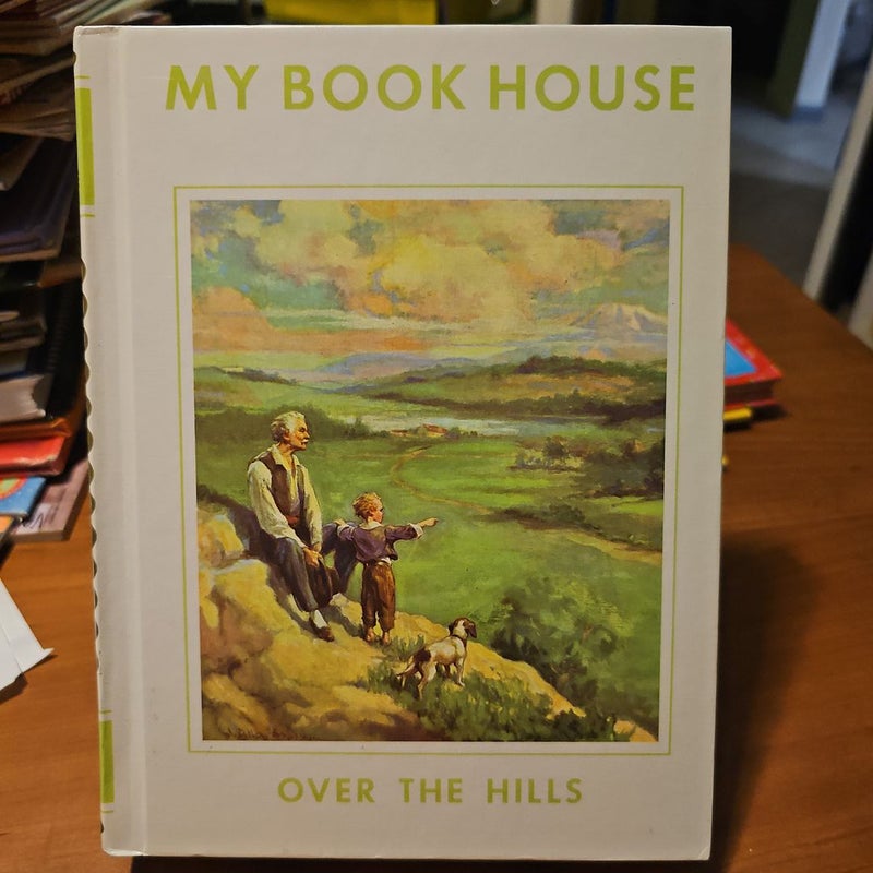 My Book House Over The Hills