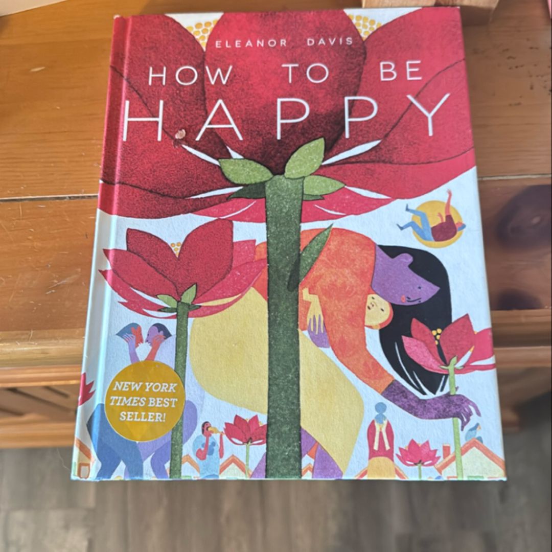 How to Be Happy
