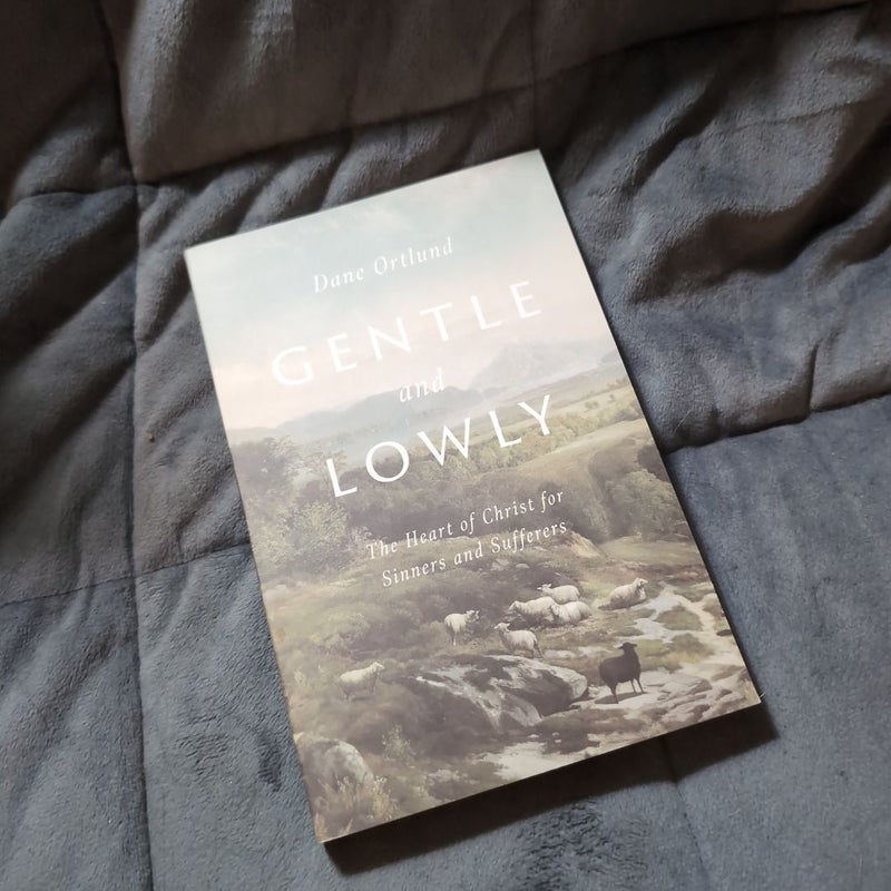 Gentle and Lowly