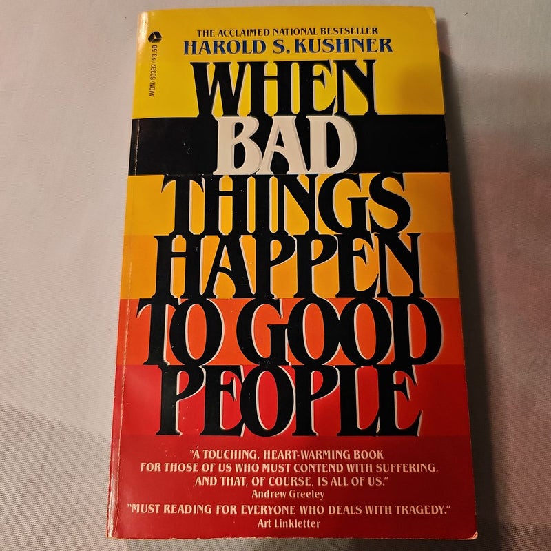 When Bad Things Happen to Good People