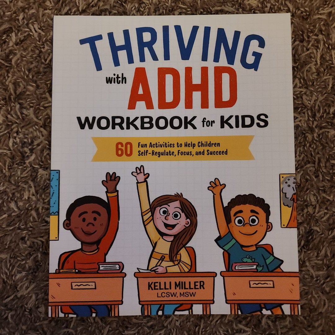 Thriving with ADHD Workbook for Kids