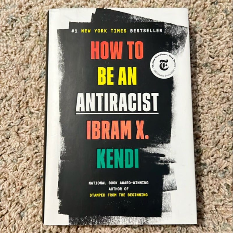 How to Be an Antiracist