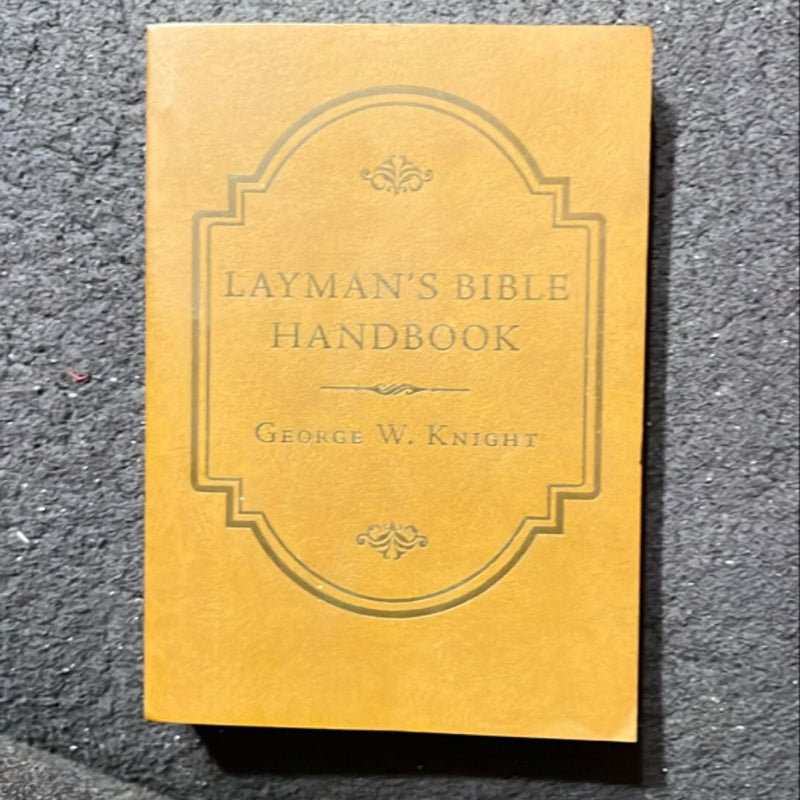 Layman's Bible Handbook