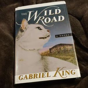 The Wild Road